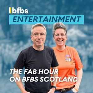 The Fab Hour on BFBS Scotland