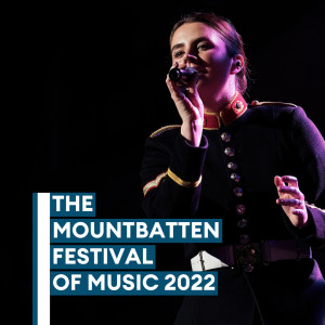 Mountbatten Festival of Music 2022