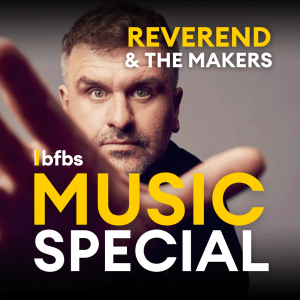 Reverend and the Makers Music Special