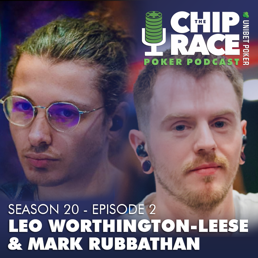 The Chip Race - Season 20 - Episode 2 - Leo Worthington Leese Mark Rubbathan Brent Harrington thumbnail