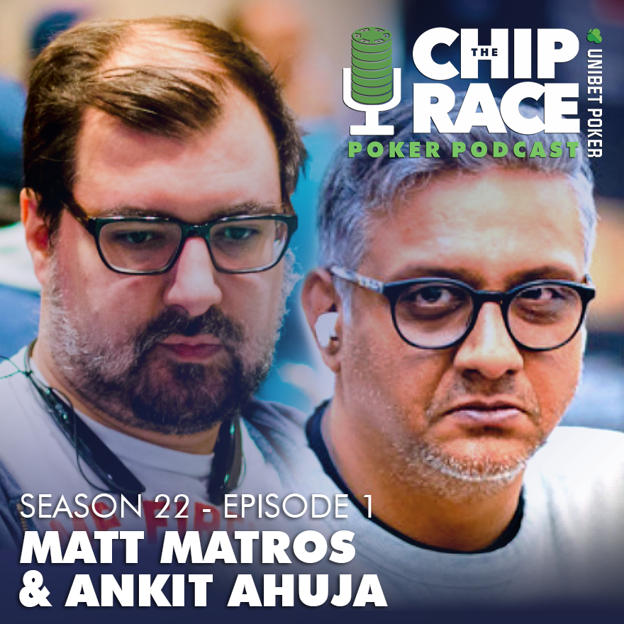 The Chip Race - Season 22 Episode 1 - Matt Matros Ankit Ahuja Elliot Roe thumbnail